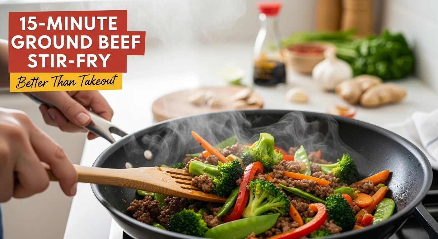 15-Minute Ground Beef Stir-Fry (Better Than Takeout)